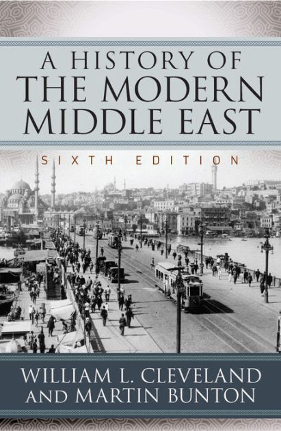 A History of the Modern Middle East