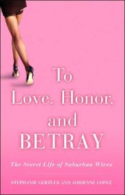 To Love, Honor, and Betray