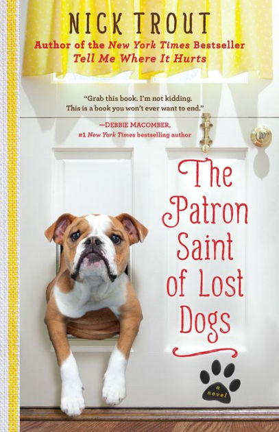 The Patron Saint of Lost Dogs