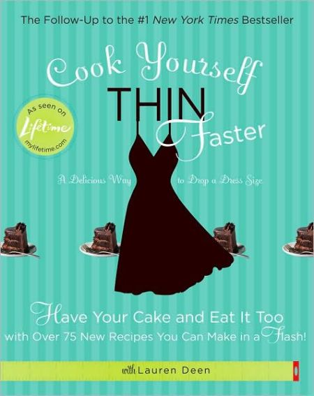 Cook Yourself Thin Faster