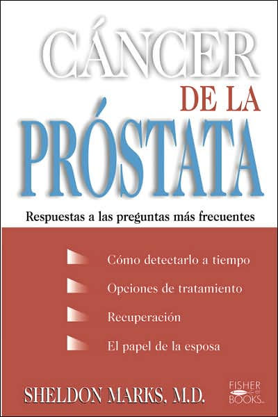 Cancer De La Prostata