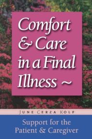 Comfort & Care In A Final Illness