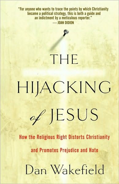 The Hijacking of Jesus