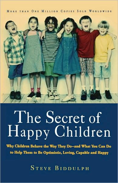 The Secret of Happy Children