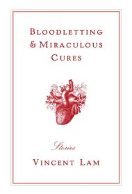 Bloodletting & Miraculous Cures