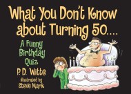 What You Don't Know About Turning 50