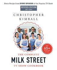 The Complete Milk Street TV Show Cookbook (2017-2019)