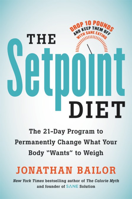 The Setpoint Diet