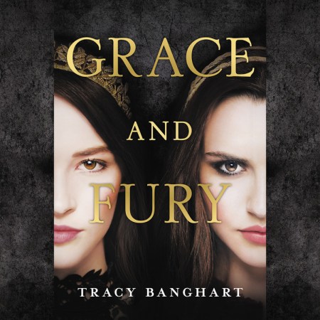 Grace and Fury