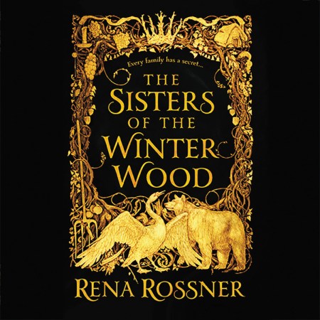 The Sisters of the Winter Wood