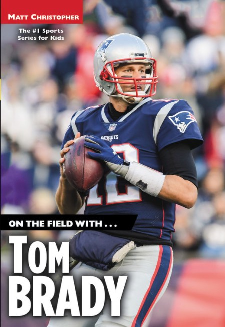 On the Field with...Tom Brady