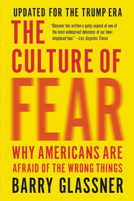 The Culture of Fear