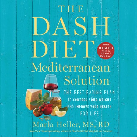 The DASH Diet Mediterranean Solution