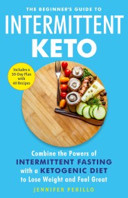 The Beginner’s Guide to Intermittent Keto