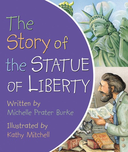 The Story of the Statue of Liberty