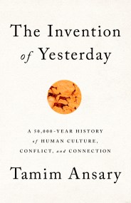 The Invention of Yesterday