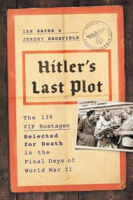 Hitler's Last Plot