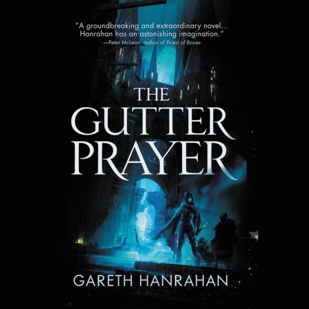 The Gutter Prayer