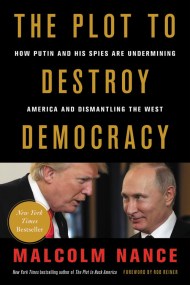 The Plot to Destroy Democracy