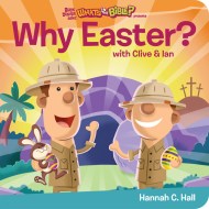 Why Easter?