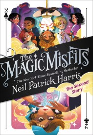 The Magic Misfits: The Second Story