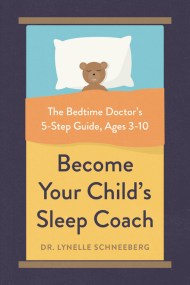 Become Your Child's Sleep Coach