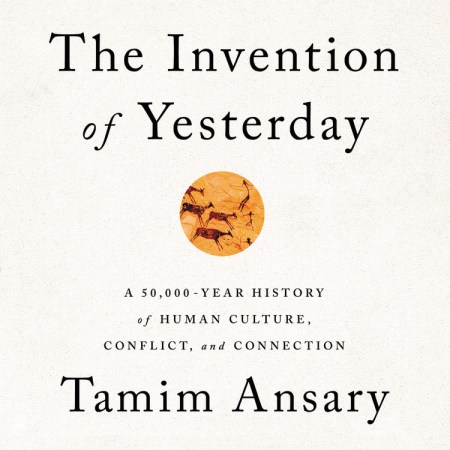 The Invention of Yesterday