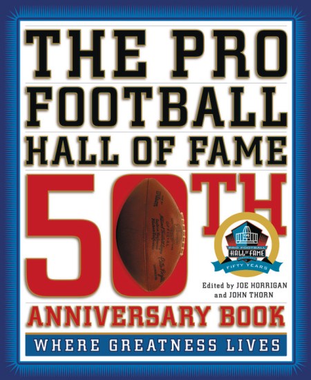 The Pro Football Hall of Fame 50th Anniversary Book