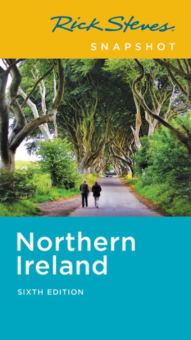 Rick Steves Snapshot Northern Ireland