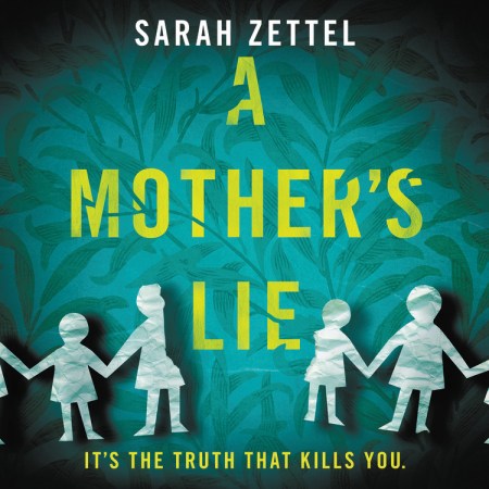 A Mother’s Lie