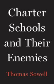 Charter Schools and Their Enemies