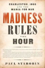 Madness Rules the Hour