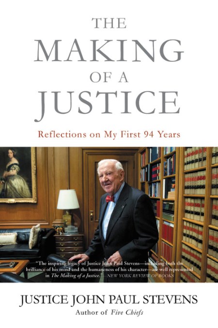 The Making of a Justice