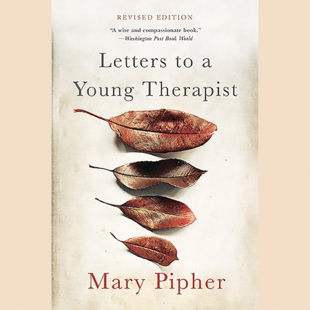 Letters to a Young Therapist