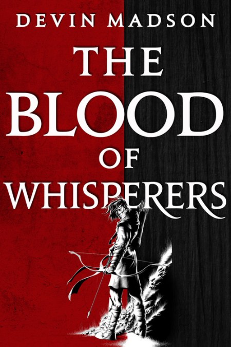 The Blood of Whisperers