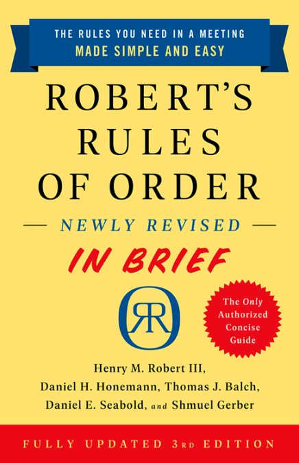 Robert's Rules of Order Newly Revised In Brief, 3rd edition