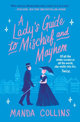 Book cover for A Lady's Guide to Mischief and Mayhem by Manda Collins