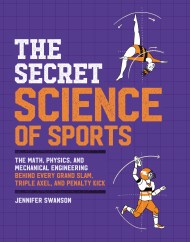 The Secret Science of Sports