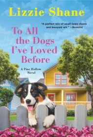 To All the Dogs I’ve Loved Before