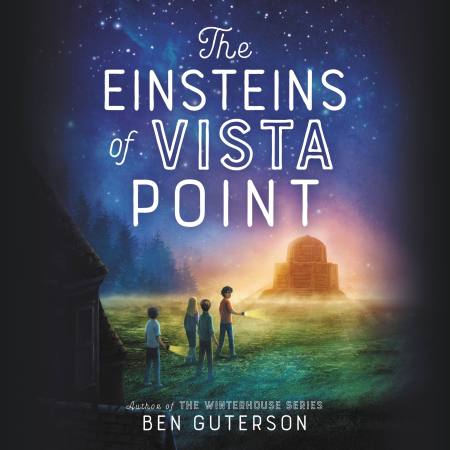 The Einsteins of Vista Point