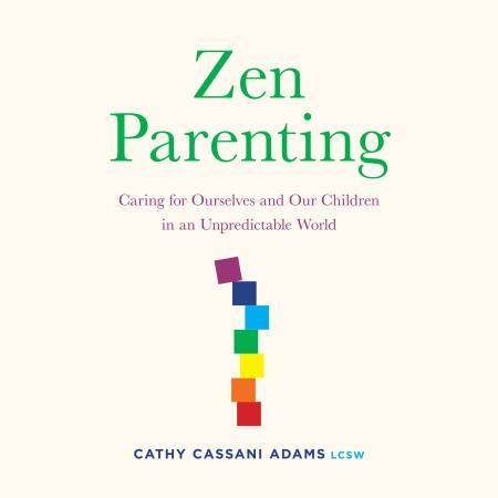 Zen Parenting