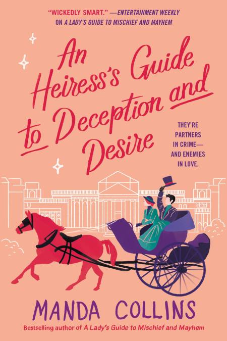 An Heiress’s Guide to Deception and Desire