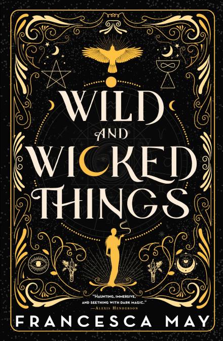 Wild and Wicked Things