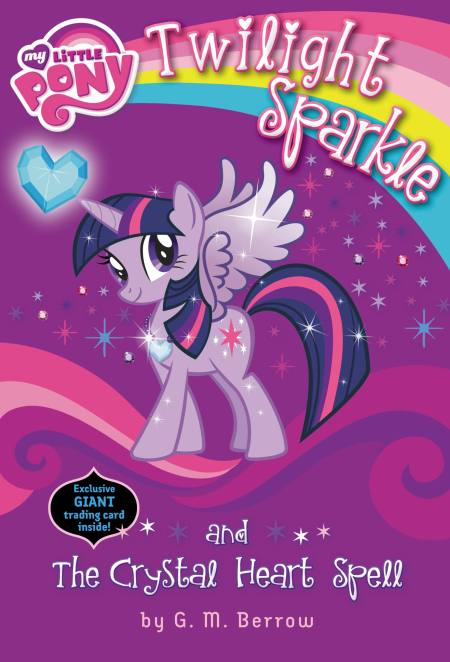 My Little Pony: Twilight Sparkle and the Crystal Heart Spell