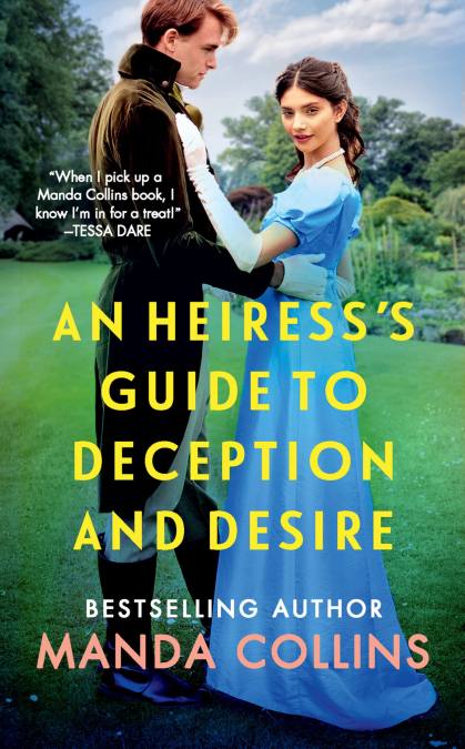 An Heiress’s Guide to Deception and Desire