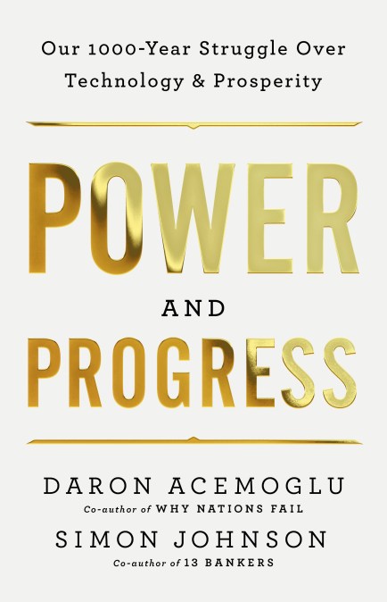 Power and Progress