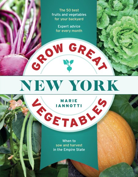 Grow Great Vegetables in New York