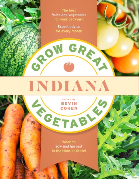 Grow Great Vegetables Indiana