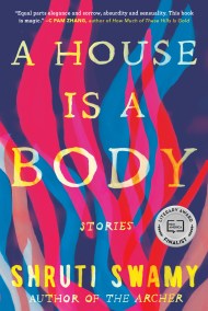 A House Is a Body