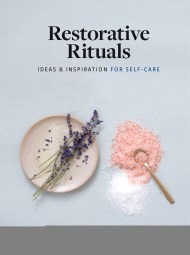 Restorative Rituals